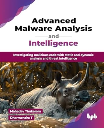 Advanced Malware Analysis and Intelligence
